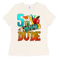 5th Grade Dude Ladies Tee | Teevron
