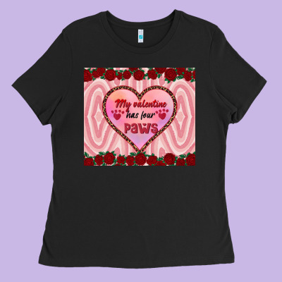 My Valentine Has Four Paws Ladies Tee Designed By Ranaportraitstore