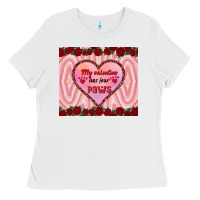 White my valentine has four paws Ladies Tee - RanaPortraitStore