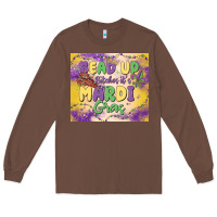 Chestnut bead up bitches it's mardi gras Long Sleeve Tee - MaliasSmallBusiness
