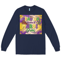 Navy bead up bitches it's mardi gras Long Sleeve Tee - MaliasSmallBusiness