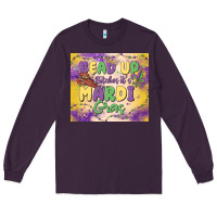 Plum bead up bitches it's mardi gras Long Sleeve Tee - MaliasSmallBusiness