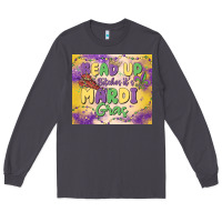 Smoke bead up bitches it's mardi gras Long Sleeve Tee - MaliasSmallBusiness