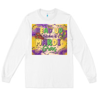 White bead up bitches it's mardi gras Long Sleeve Tee - MaliasSmallBusiness