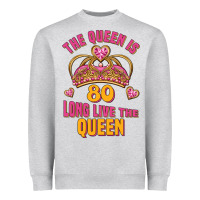 Heather Grey the queen is 80 long live the queen Heavyweight Sweatshirt - Jasminsmagicworld