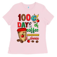 Bubblegum Pink 100 days of coffee and chaos Ladies Tee - texasbilliewilder