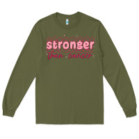 Army Green stronger than cancer Long Sleeve Tee - MaliasSmallBusiness