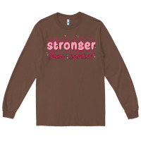 Chestnut stronger than cancer Long Sleeve Tee - MaliasSmallBusiness