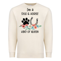 Sandshell I'm A Dog & Horse Kind Of Queen Pet Lover Owner Premium Sweatshirt - Bettercallsaul
