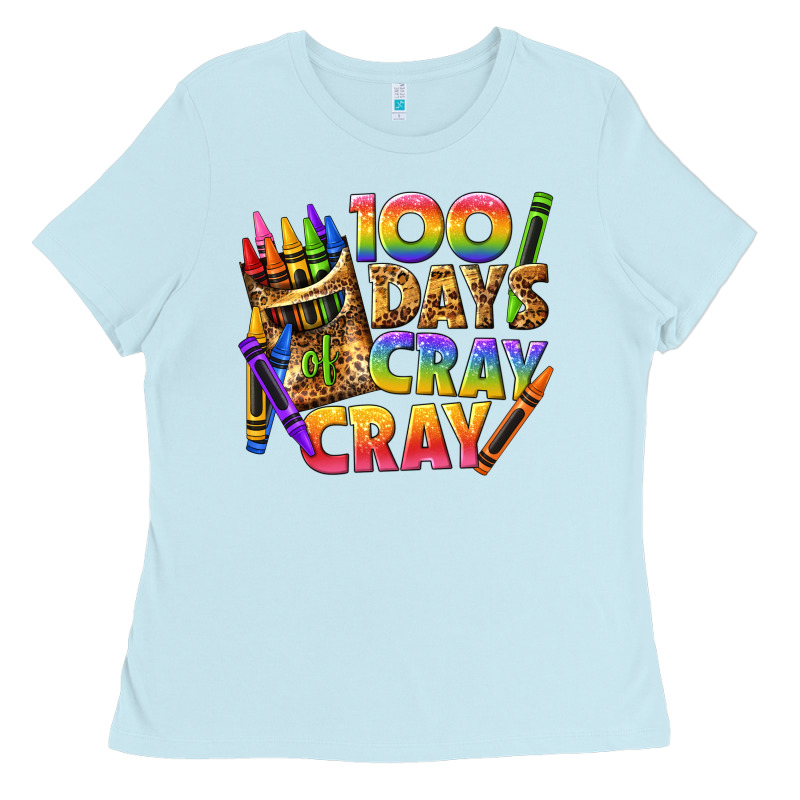 100 Days Of Cray Cray Tbw Ladies Tee by texasbilliewilder | Teevron