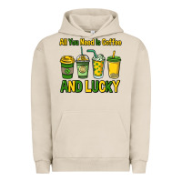 Pigment French Oak All you need is coffee and lucky St. Patrick's Urban Hoodie - HowdyJamesFarm