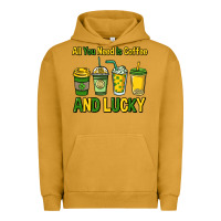 Pigment Peanut Butter All you need is coffee and lucky St. Patrick's Urban Hoodie - HowdyJamesFarm