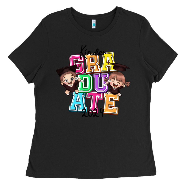Kinder Graduate 2024 Ladies Tee by texasbilliewilder | Teevron