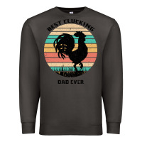 Smoke Best Clucking Dad Ever Premium Sweatshirt - Bettercallsaul