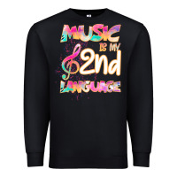 Black Cool I Love Music Shirt Gifts Music Is My Second Language Premium Sweatshirt - Bettercallsaul