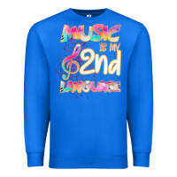 True Royal Cool I Love Music Shirt Gifts Music Is My Second Language Premium Sweatshirt - Bettercallsaul
