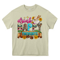 Mossy drink happy thoughts Heavy Core Tee - Zillion Design Studio