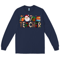 Navy teacher christmas Long Sleeve Tee - JahusDesignShop