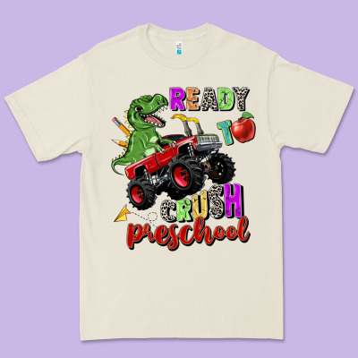 Ready To Crush Preschool Premium Tee Designed By Zillion Design Studio