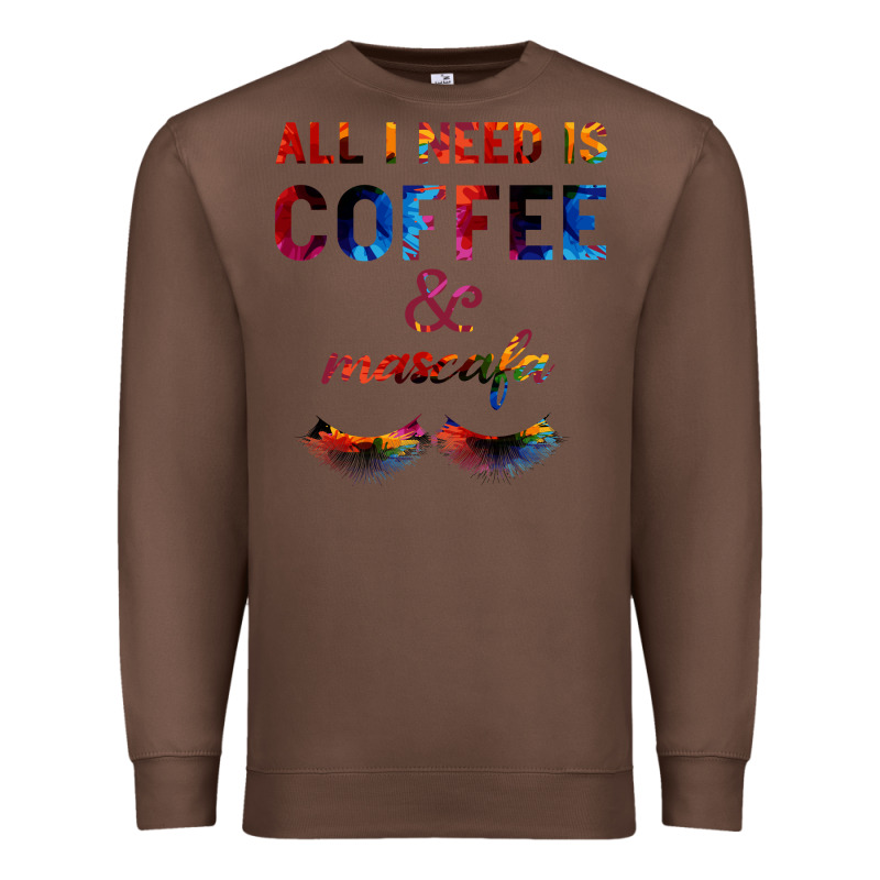 All I Need Is Coffee And Mascara Premium Sweatshirt by Bettercallsaul | Teevron