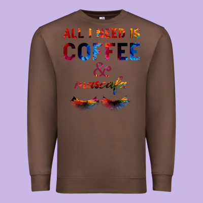 All I Need Is Coffee And Mascara Premium Sweatshirt Designed By Bettercallsaul