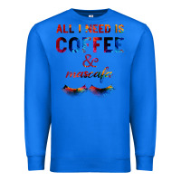 True Royal All I Need Is Coffee And Mascara Premium Sweatshirt - Bettercallsaul