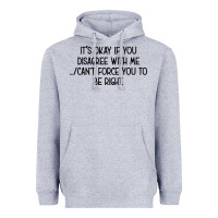 Heather Grey It's Okay If You Disagree With Me Heavyweight Hoodie - Bettercallsaul