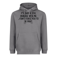 Storm It's Okay If You Disagree With Me Heavyweight Hoodie - Bettercallsaul