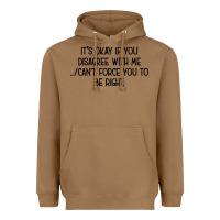 Toasted Coconut It's Okay If You Disagree With Me Heavyweight Hoodie - Bettercallsaul
