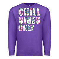 Purple Chill Vibes Only Premium Sweatshirt - Bettercallsaul