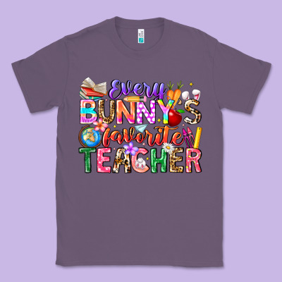 Every Bunny Favorite Teacher Easter Classic Tee Designed By Cowhidedigitalart