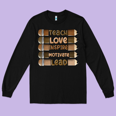 Teach Love Inspire Long Sleeve Tee Designed By Maliassmallbusiness