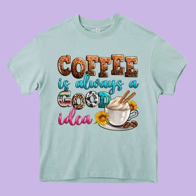 Coffee Is Always Good Idea Heavy Core Tee Designed By Zillion Design Studio