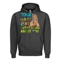 Charcoal Heather your nails say everything about you bbs Zipper Hoodie - BundleAndBundleShop