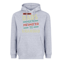 Heather Grey Only Great Dads Get Promoted To Grandad Heavyweight Hoodie - Bettercallsaul