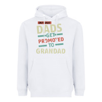 White Only Great Dads Get Promoted To Grandad Heavyweight Hoodie - Bettercallsaul