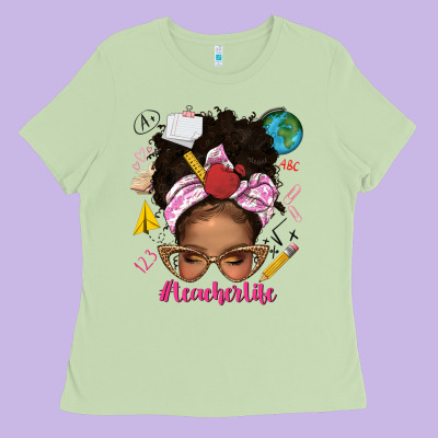 Afro Messy Bun Teacherlife Ladies Tee Designed By Texasbilliewilder