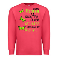 Cardinal I know heaven is a beautiful place because they have my brother Premium Sweatshirt - Bettercallsaul