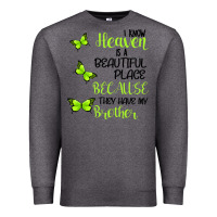 Charcoal Heather I know heaven is a beautiful place because they have my brother Premium Sweatshirt - Bettercallsaul