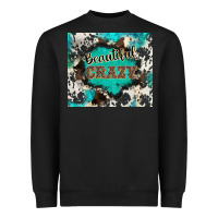 Black western beautiful crazy Heavyweight Sweatshirt - BarkalooDesign