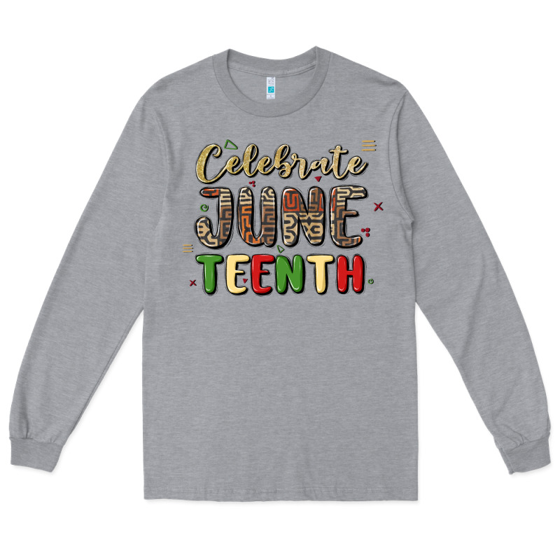 Celebrate Juneteenth Long Sleeve Tee by MaliasSmallBusiness | Teevron