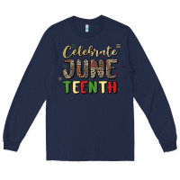 Navy celebrate juneteenth Long Sleeve Tee - MaliasSmallBusiness