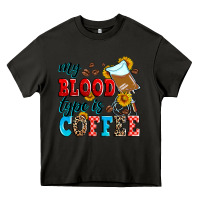 Asphalt my blood type is coffee Heavy Core Tee - Zillion Design Studio