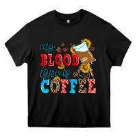 Black my blood type is coffee Heavy Core Tee - Zillion Design Studio