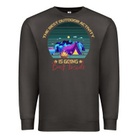 Smoke camping The Best Outdoor Activity Is Going Back Inside Premium Sweatshirt - Bettercallsaul