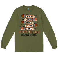 Army Green we have the same heart inside Long Sleeve Tee - MaliasSmallBusiness