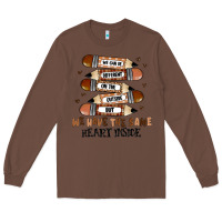 Chestnut we have the same heart inside Long Sleeve Tee - MaliasSmallBusiness