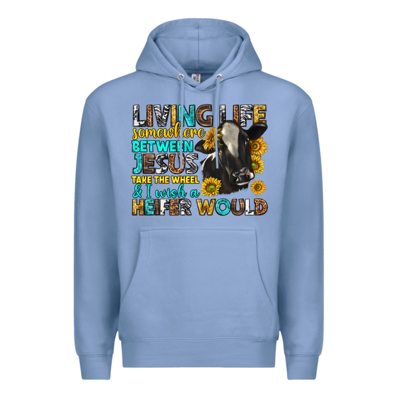Living Life Somewhere Between Jesus Premium Hoodie by texasbilliewilder | Teevron