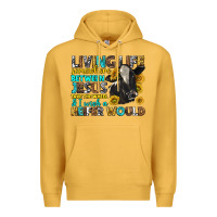 Mustard Living Life Somewhere Between Jesus Premium Hoodie - texasbilliewilder