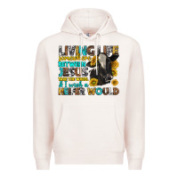 Pale Pink Living Life Somewhere Between Jesus Premium Hoodie - texasbilliewilder